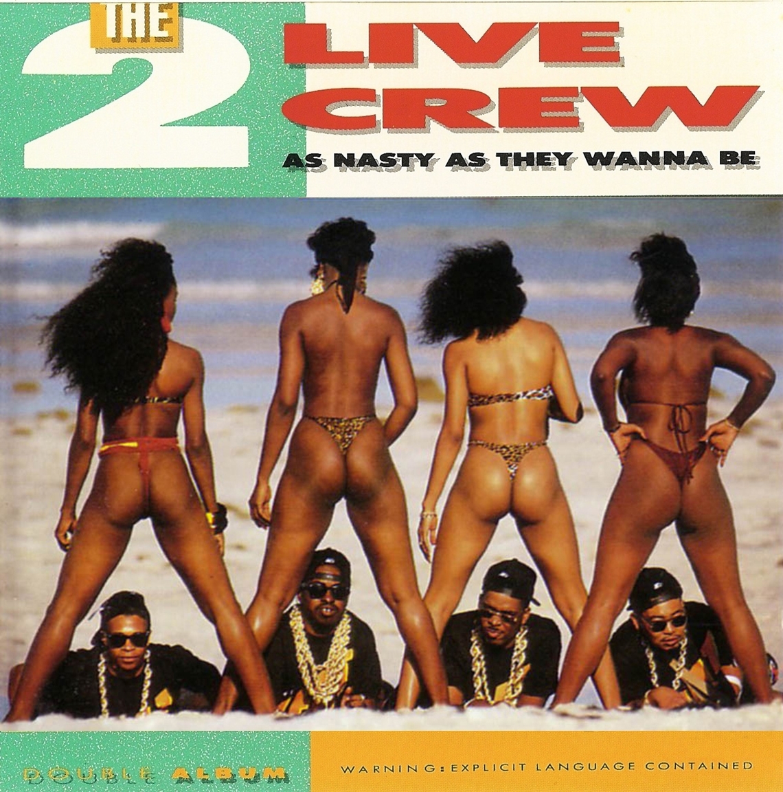 The album that started it all - 'As Nasty As They Wanna Be'.jpg