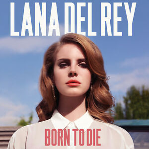 born to die.jpg
